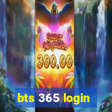 bts 365 login